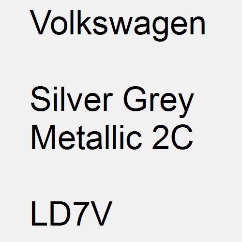 Volkswagen, Silver Grey Metallic 2C, LD7V.